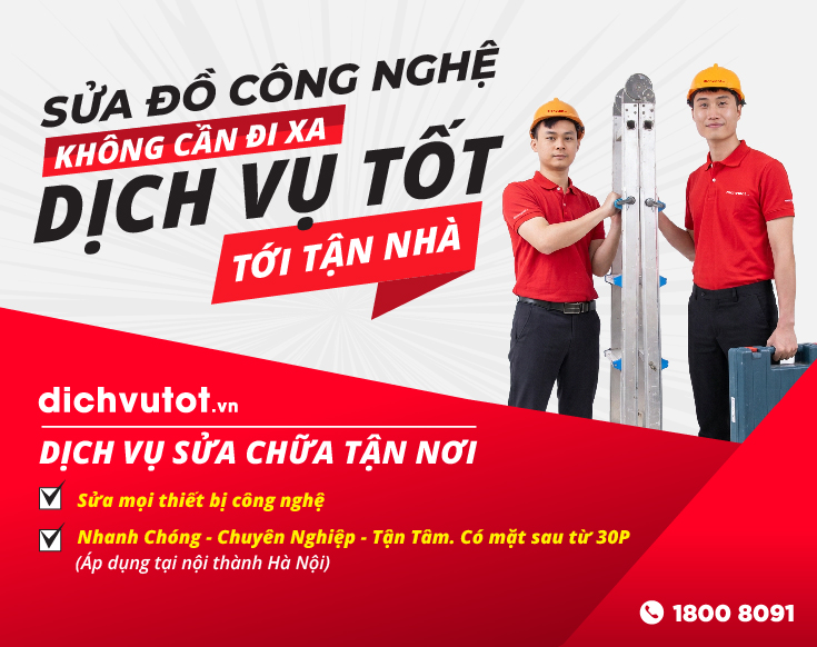 DỊCH VỤ SỬA CHỮA TẠI NHÀ