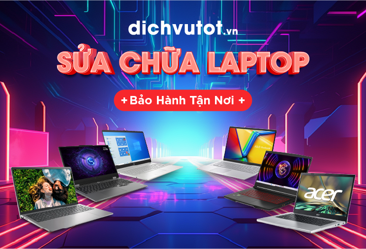 SỬA LỖI LAPTOP CÁC THƯƠNG HIỆU